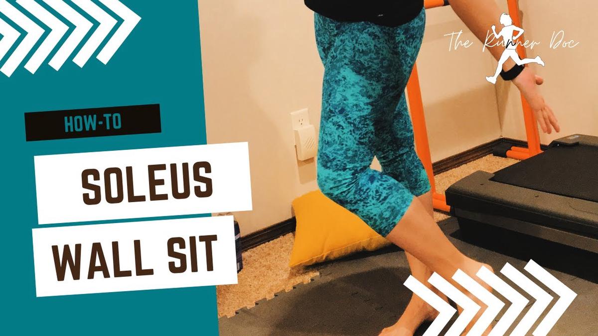 'Video thumbnail for How to do a Soleus Wall Sit for Runners'