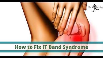 'Video thumbnail for How to Fix IT Band Syndrome in Runners'