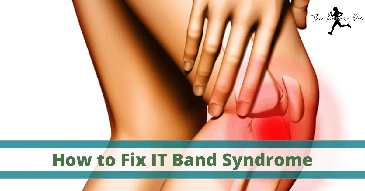 How to fix IT band syndrome in runners | knee pain | hip pain | running injuries | running pain | injured runner | ITBS | healthy knees