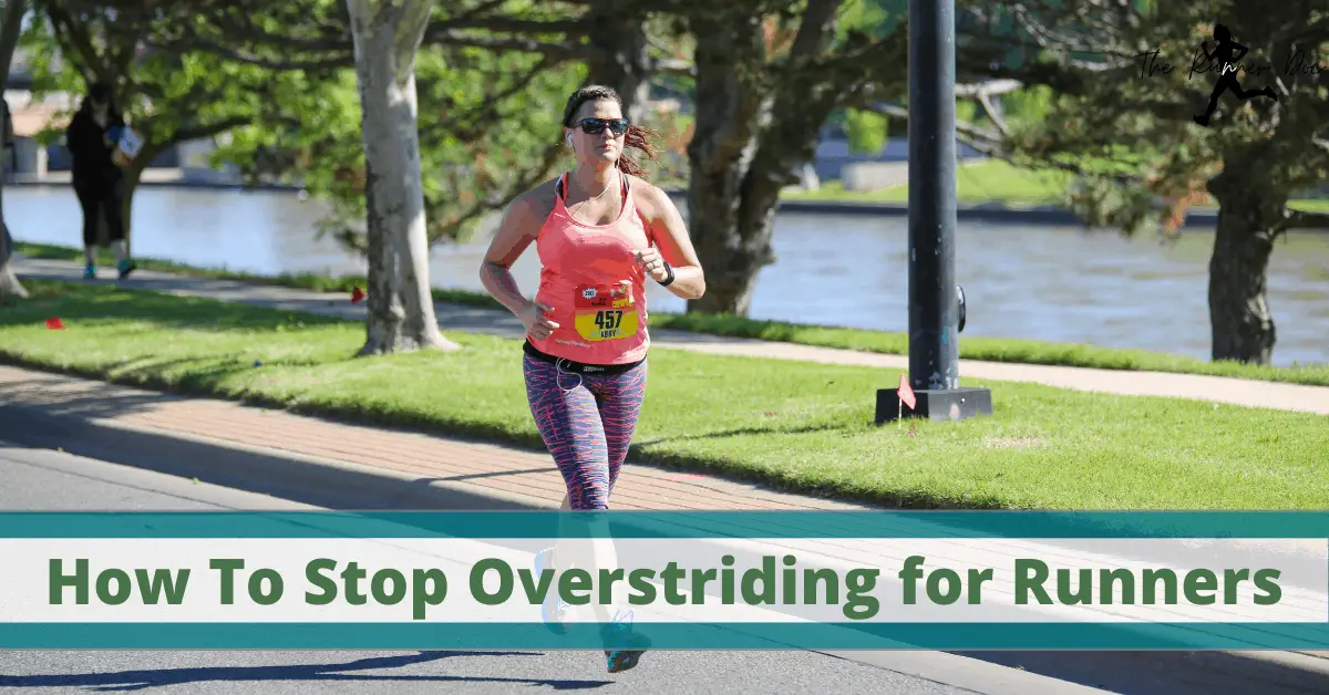 How to Fix Overstriding in running